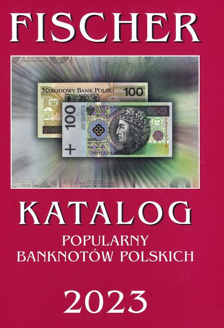 Katalog Banknotów Polskich - Fischer 2023 r.
