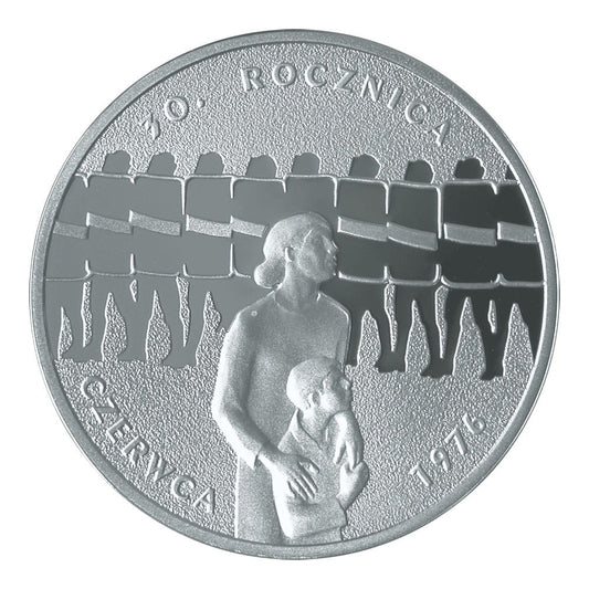 10 zł / 2006 r. -  30. rocznica Czerwca ‘76