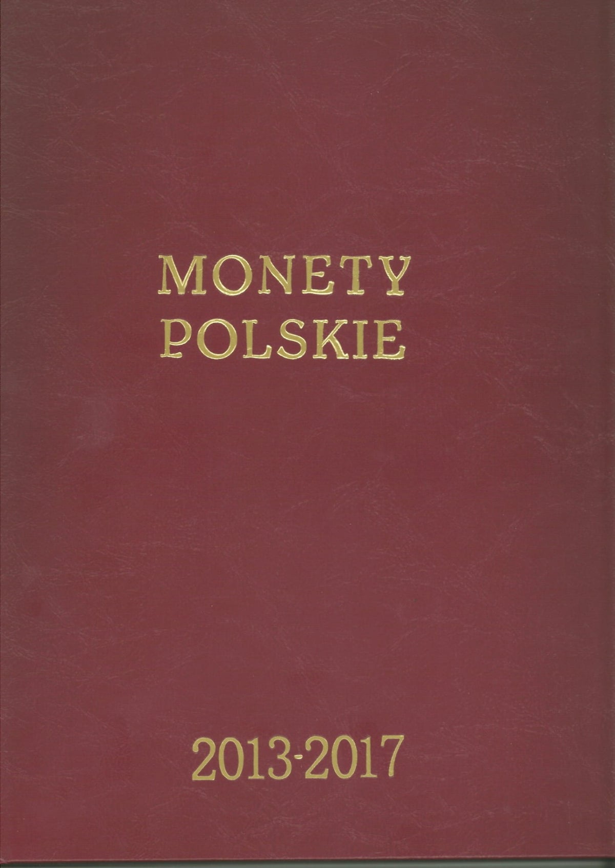 2013-2017 album / klaser rocznikowy na monety obiegowe